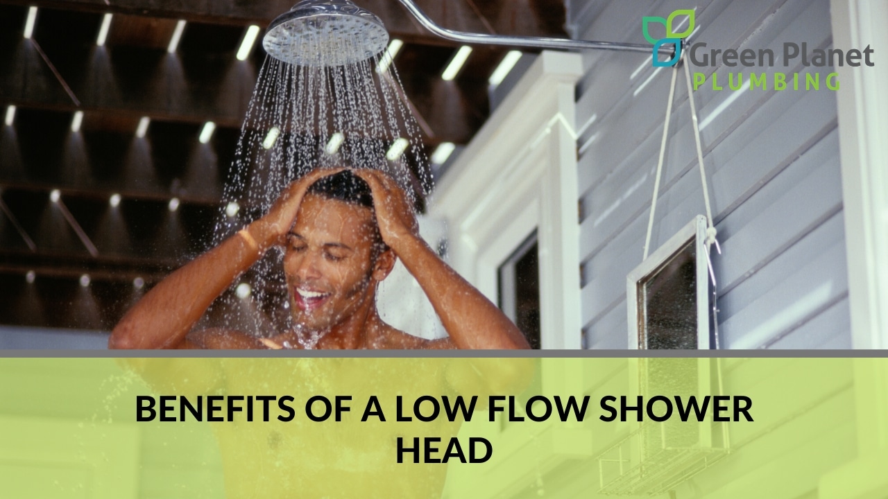 Benefits of a Low Flow Shower Head