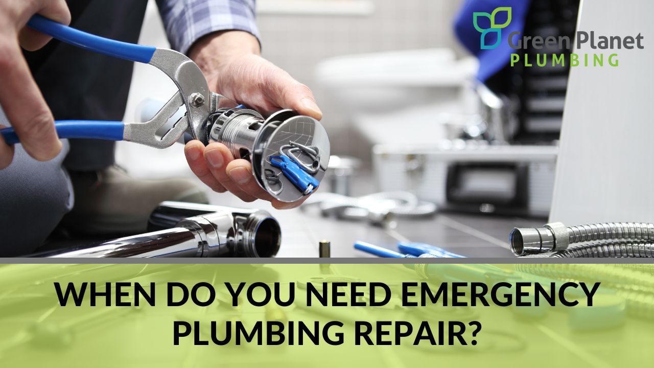 When Do You Need Emergency Plumbing Repair?
