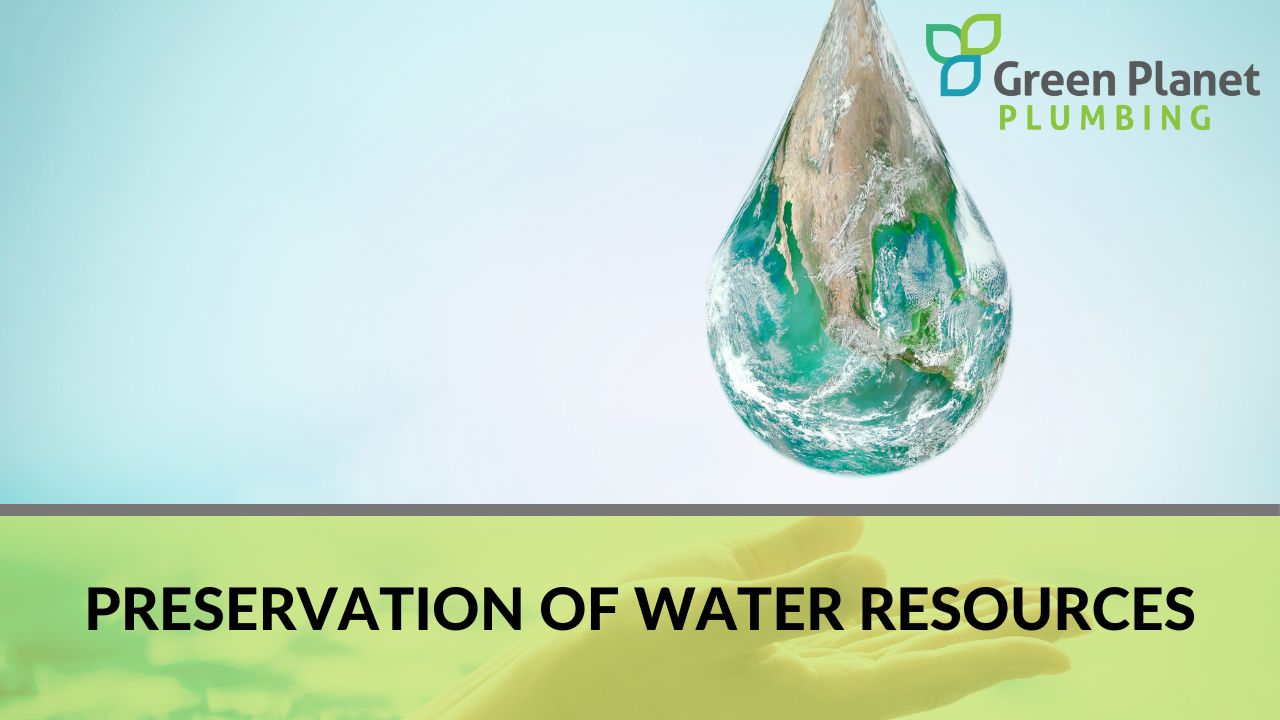 Preservation of Water Resources