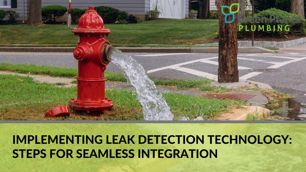 Implementing Leak Detection Technology: Steps for Seamless Integration