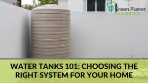 Water Tanks 101_ Choosing the Right System for Your Home