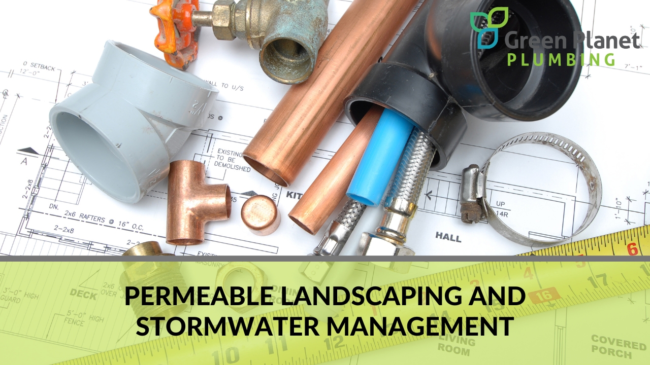 Permeable Landscaping and Stormwater Management